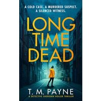 Long Time Dead