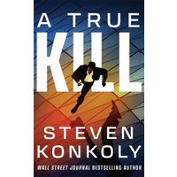 A True Kill