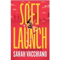 Soft Launch