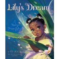 Lily's Dream