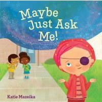 Maybe Just Ask Me!