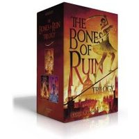 The Bones of Ruin Trilogy