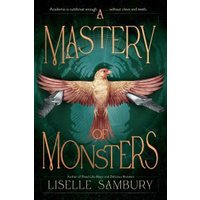 A Mastery of Monsters