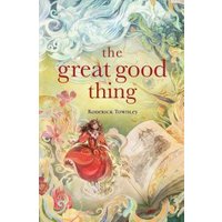 The Great Good Thing