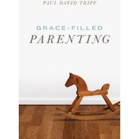 Grace-Filled Parenting (25-Pack)