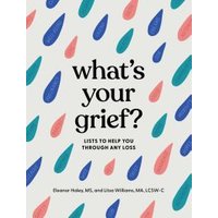 What's Your Grief?