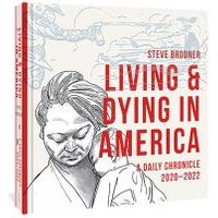 Living and Dying in America