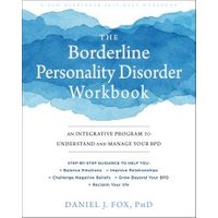 The Borderline Personality Disorder Workbook