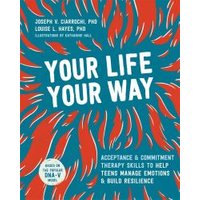 Your Life, Your Way