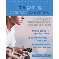 The Gaming Overload Workbook
