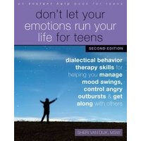 Don't Let Your Emotions Run Your Life for Teens