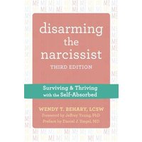 Disarming the Narcissist