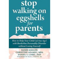 Stop Walking on Eggshells for Parents