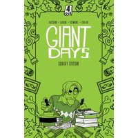 Giant Days. Vol. 4