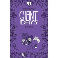 Giant Days. Vol. 5