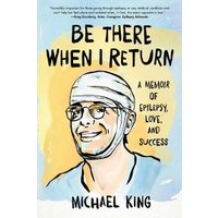 Be There When I Return