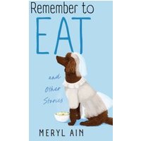 Remember to Eat and Other Stores