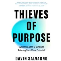 Thieves of Purpose