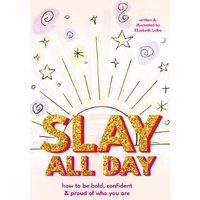 Slay All Day