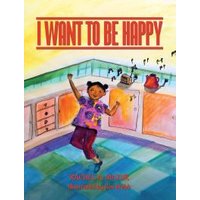 I Want to Be Happy