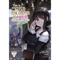 This Is Screwed Up, but I Was Reincarnated as a GIRL in Another World! (Manga) Vol. 10