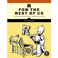 R for the Rest of Us