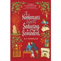 A Nobleman's Guide to Seducing a Scoundrel
