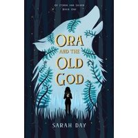 Ora and the Old God