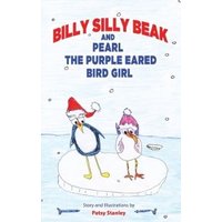 Billy Silly Beak and Pearl, the Purple Eared Bird Girl