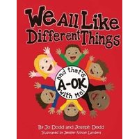 We All Like Different Things and That's A-OK With Me!