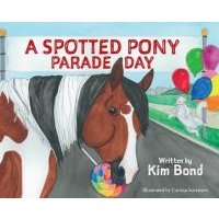 A Spotted Pony Parade Day