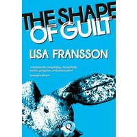 The Shape of Guilt