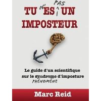 Tu N'Es Pas Un Imposteur