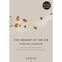 The Memory of the Air