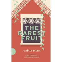 The Rarest Fruit