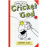 Diary of a Cricket God