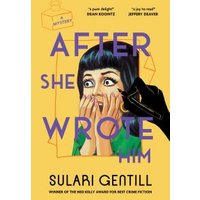After She Wrote Him