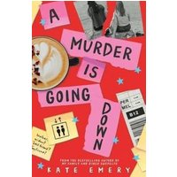 A Murder Is Going Down