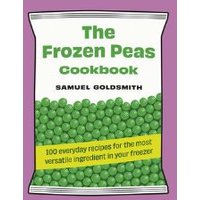 The Frozen Peas Cookbook