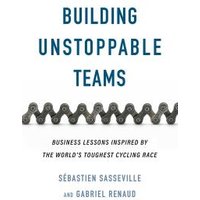 Building Unstoppable Teams