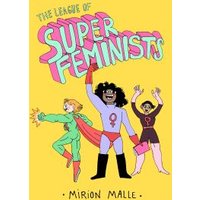 The League of Super Feminists