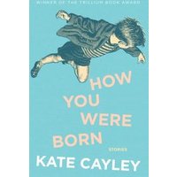 How You Were Born