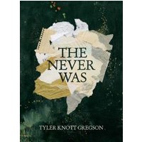 The Never Was
