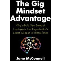 The Gig Mindset Advantage