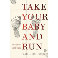 Take Your Baby And Run