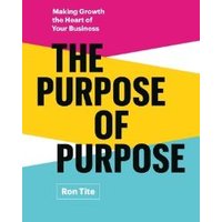 The Purpose of Purpose