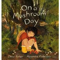 On a Mushroom Day