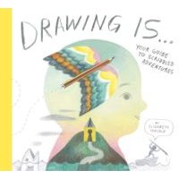 Drawing Is ...