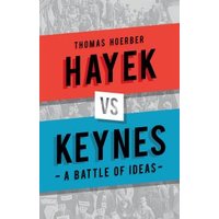 Hayek Vs Keynes