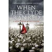 When the Clyde Ran Red